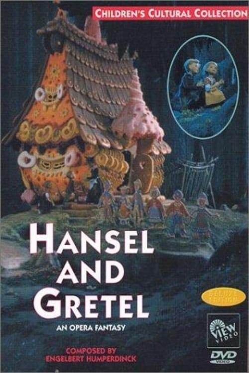 Hansel and Gretel: An Opera Fantasy poster