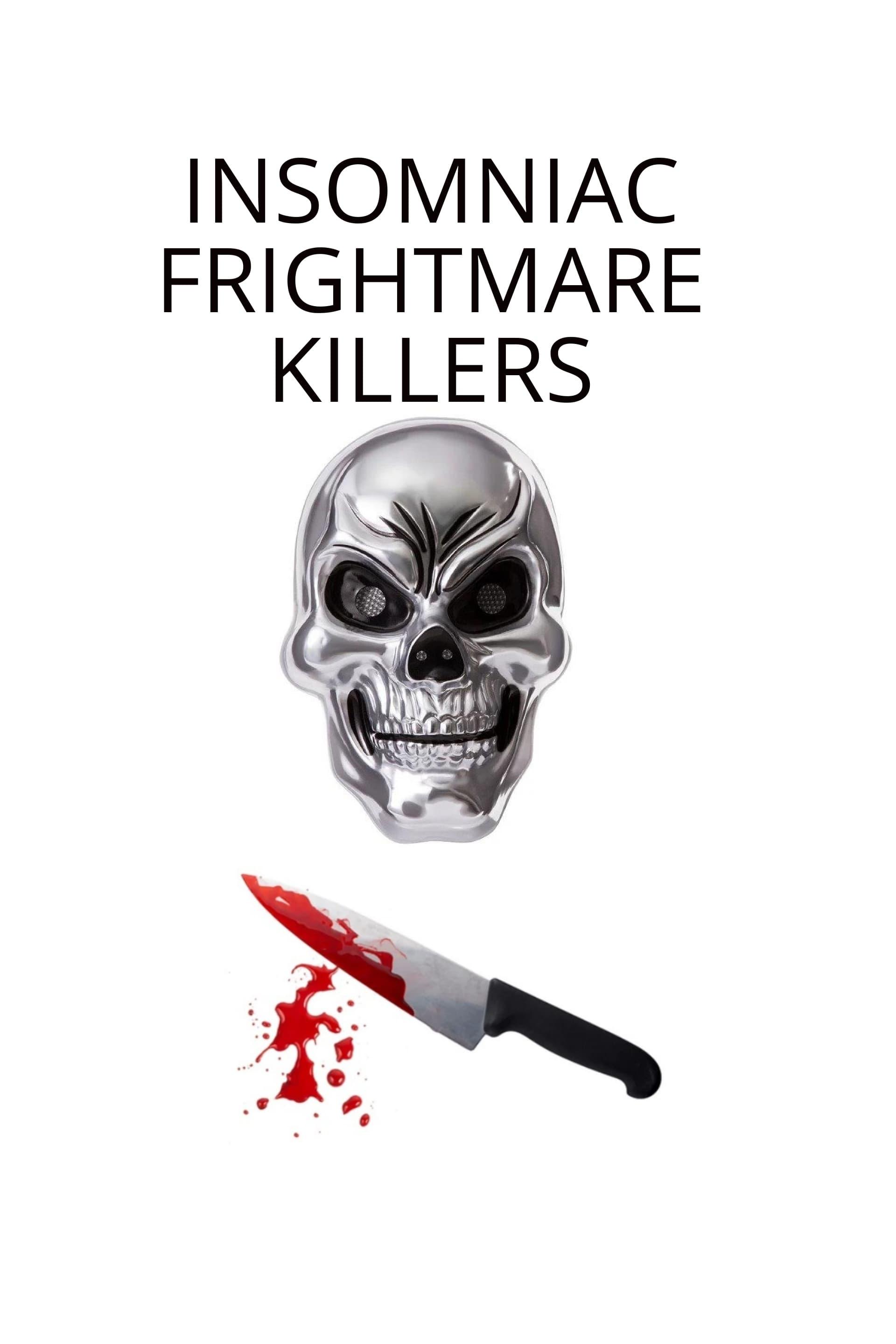 Insomniac Frightmare Killers poster