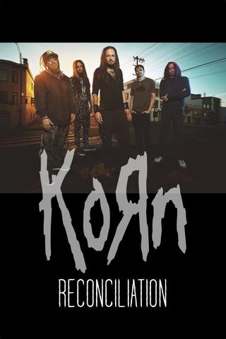 Korn: Reconciliation poster