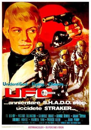 UFO... annientare S.H.A.D.O. Stop. Uccidete Straker... poster