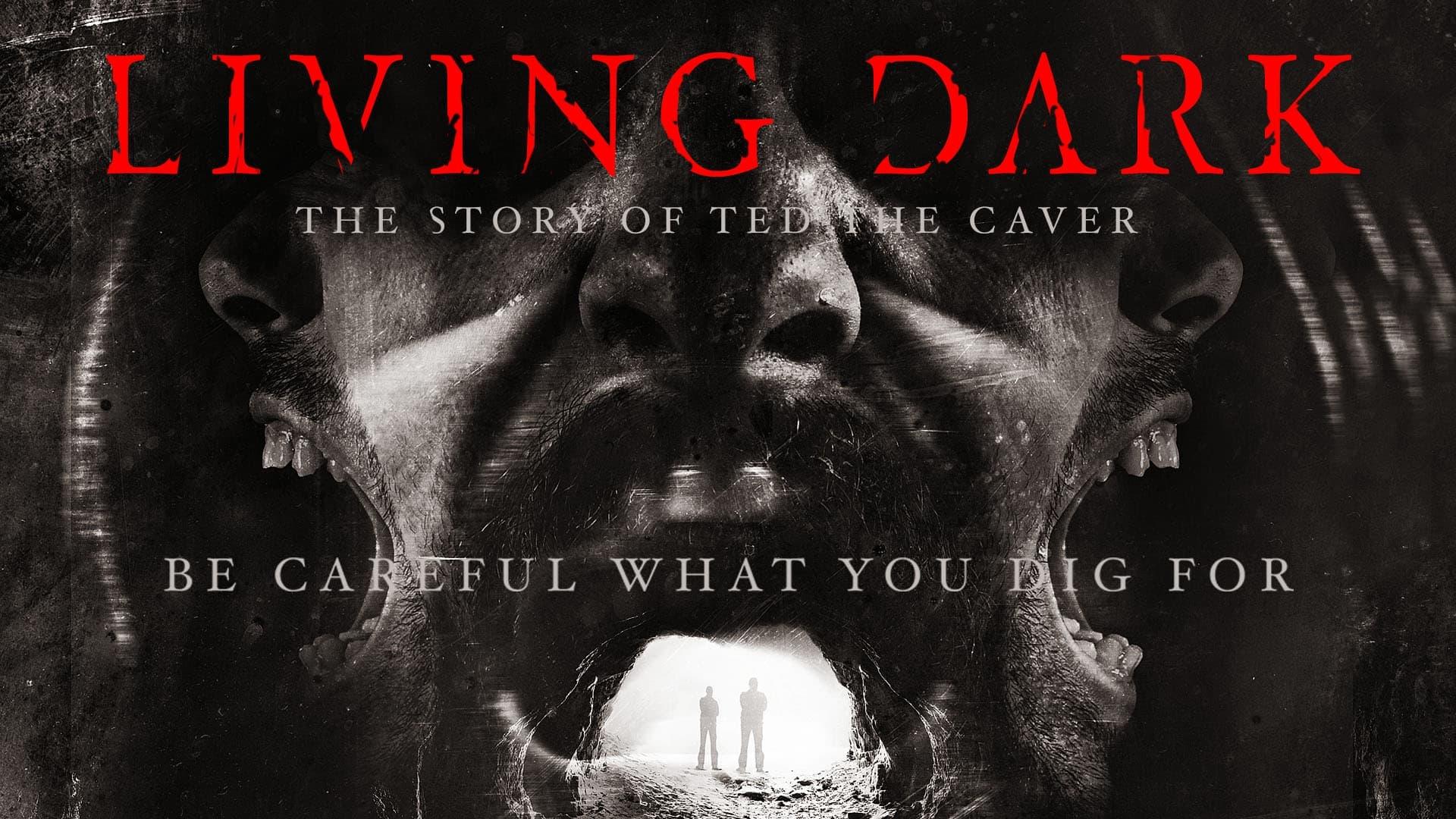 Living Dark: The Story of Ted the Caver backdrop