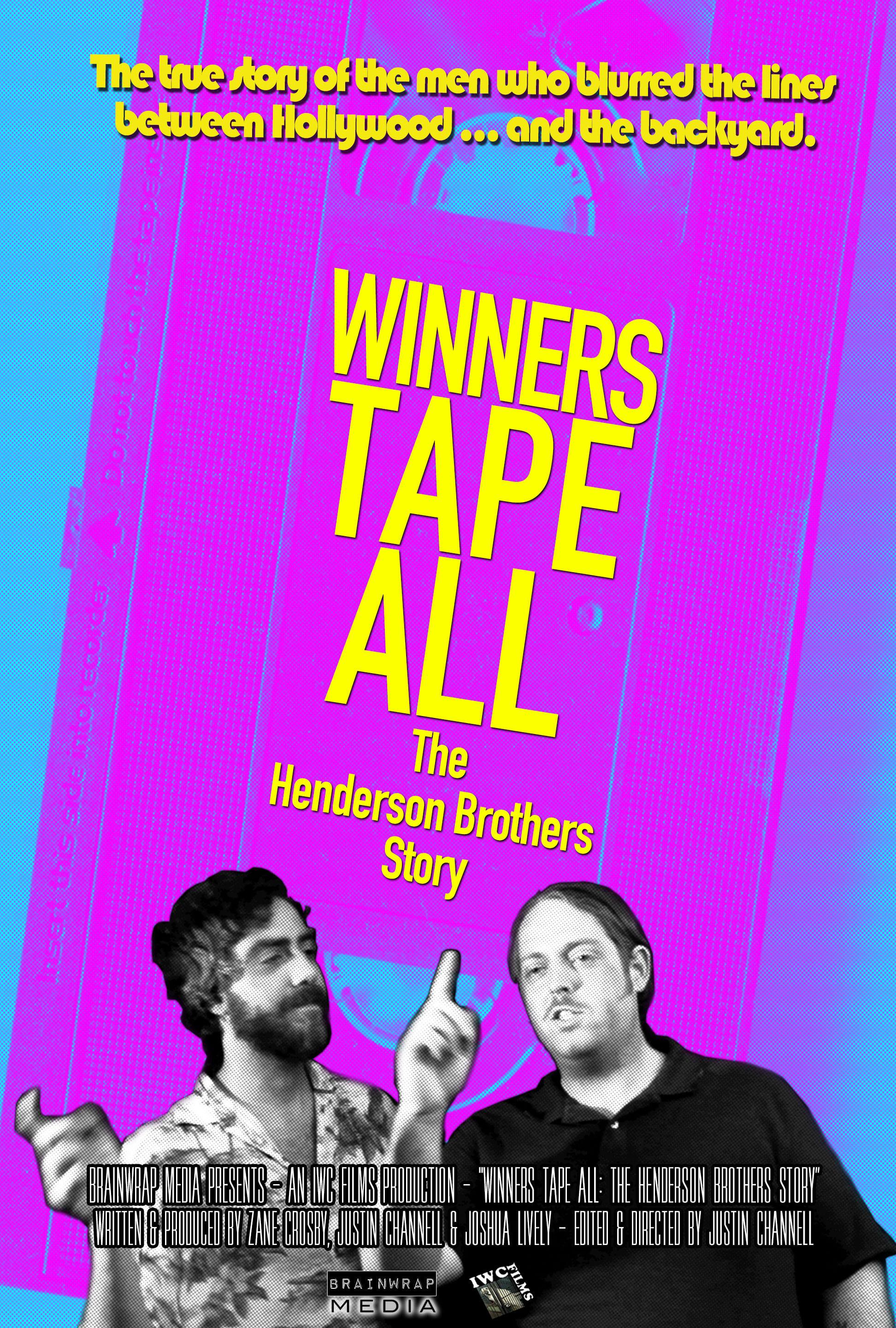 Winners Tape All: The Henderson Brothers Story poster