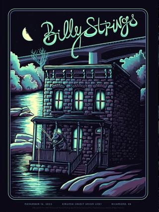 BIlly Strings | 2022.11.16 — Virginia Credit Union - Richmond, VA poster