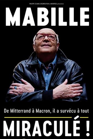 Bernard Mabille - Miraculé poster