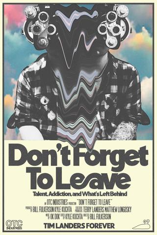 Don't Forget To Leave poster