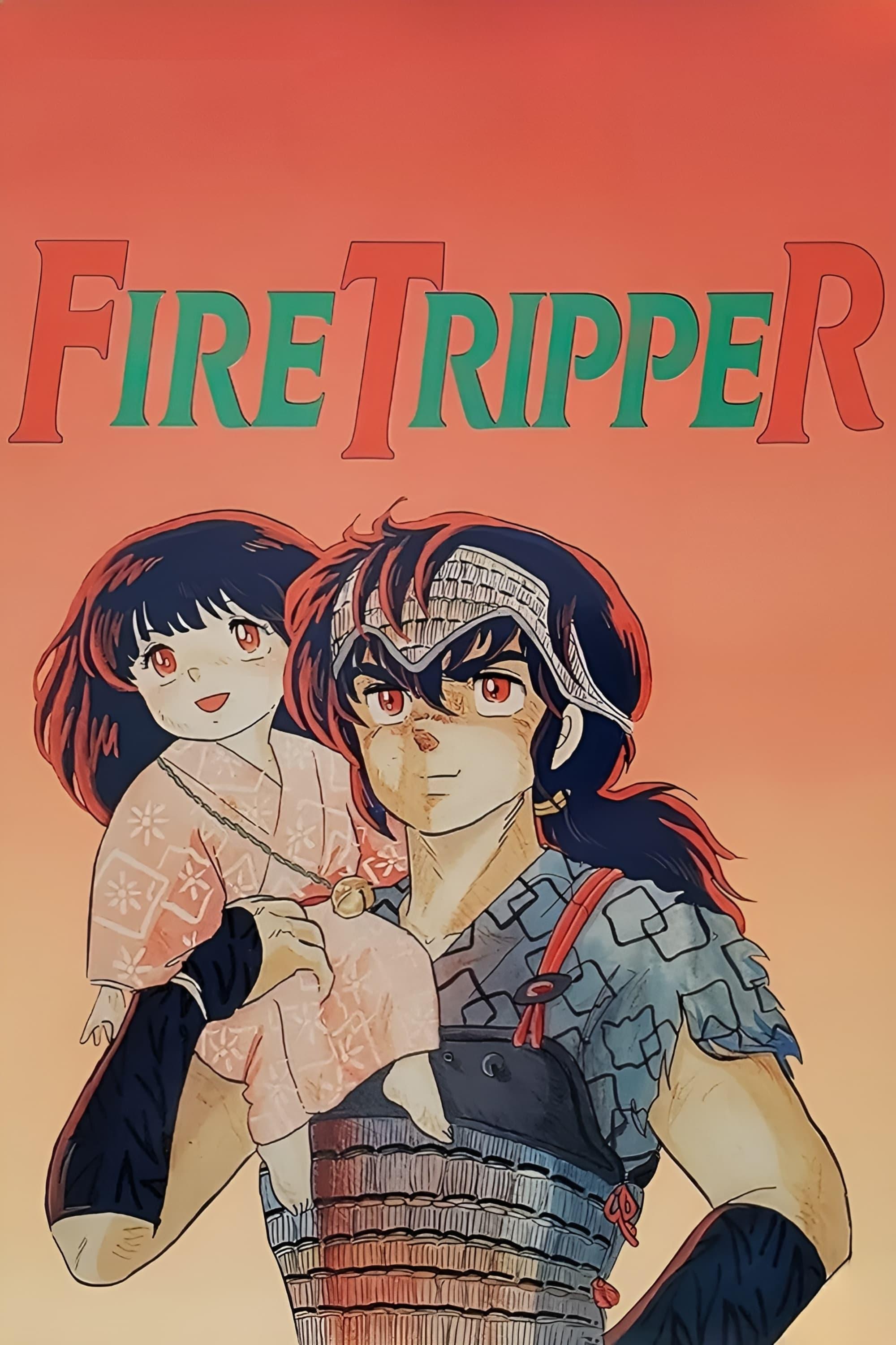 Fire Tripper poster