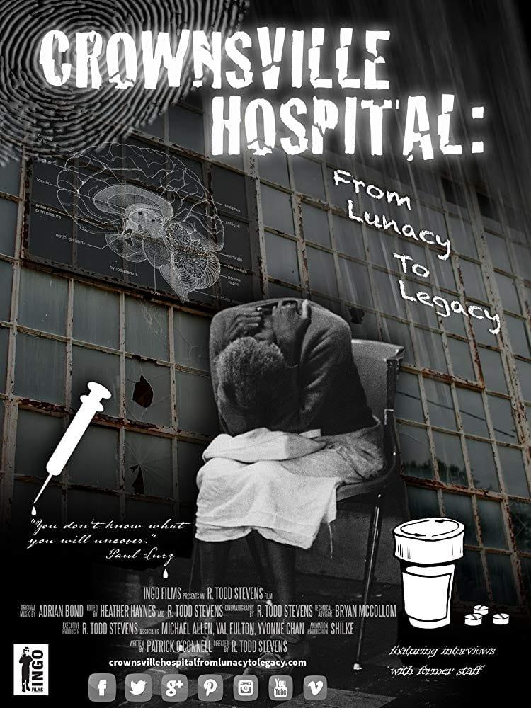 Crownsville Hospital: From Lunacy to Legacy poster