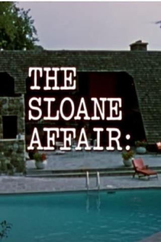 The Sloane Affair poster