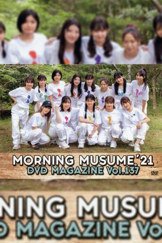 Morning Musume.'21 DVD Magazine Vol.137 poster