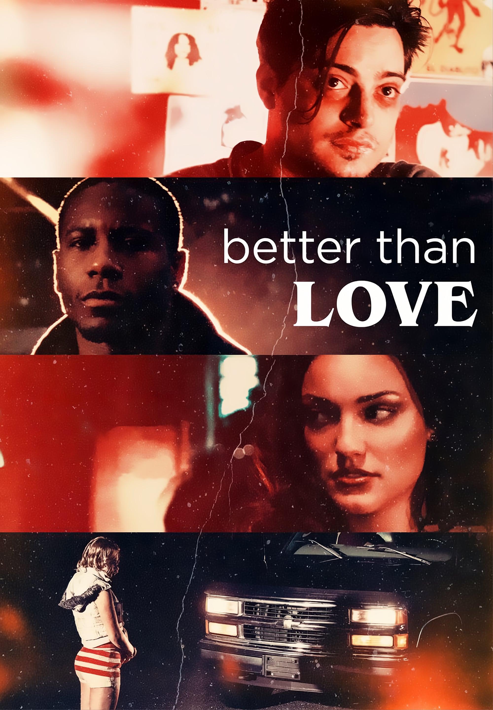 Better Than Love poster