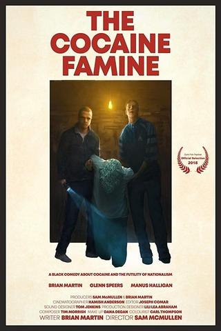 The Cocaine Famine poster