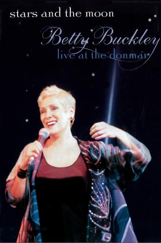 Stars and the Moon: Betty Buckley Live at the Donmar poster