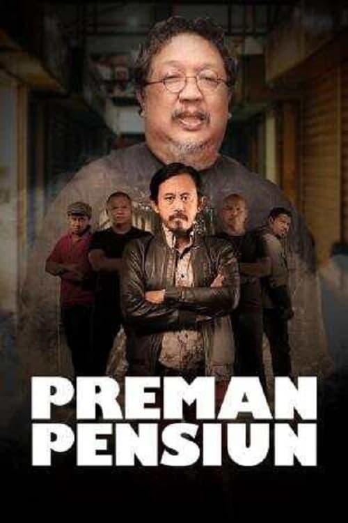 Preman Pensiun poster