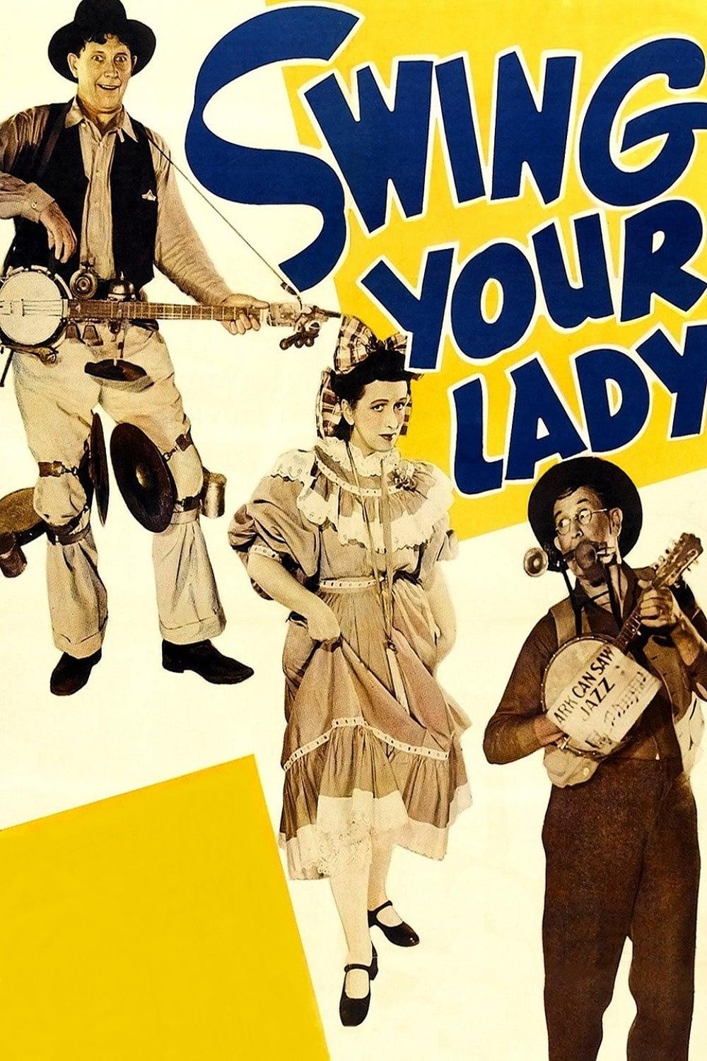 Swing Your Lady poster