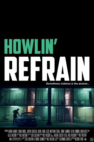 Howlin’ Refrain poster