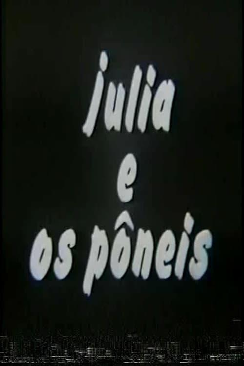 Júlia E os Pôneis poster