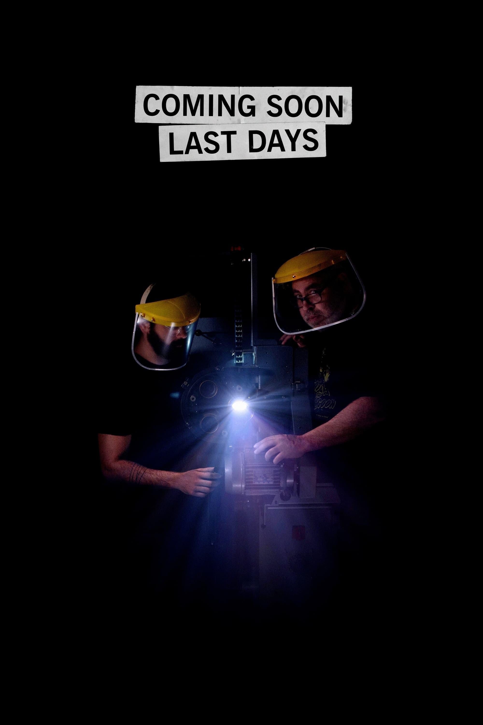 Coming Soon Last Days poster