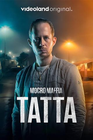 Mocro Mafia: Tatta poster