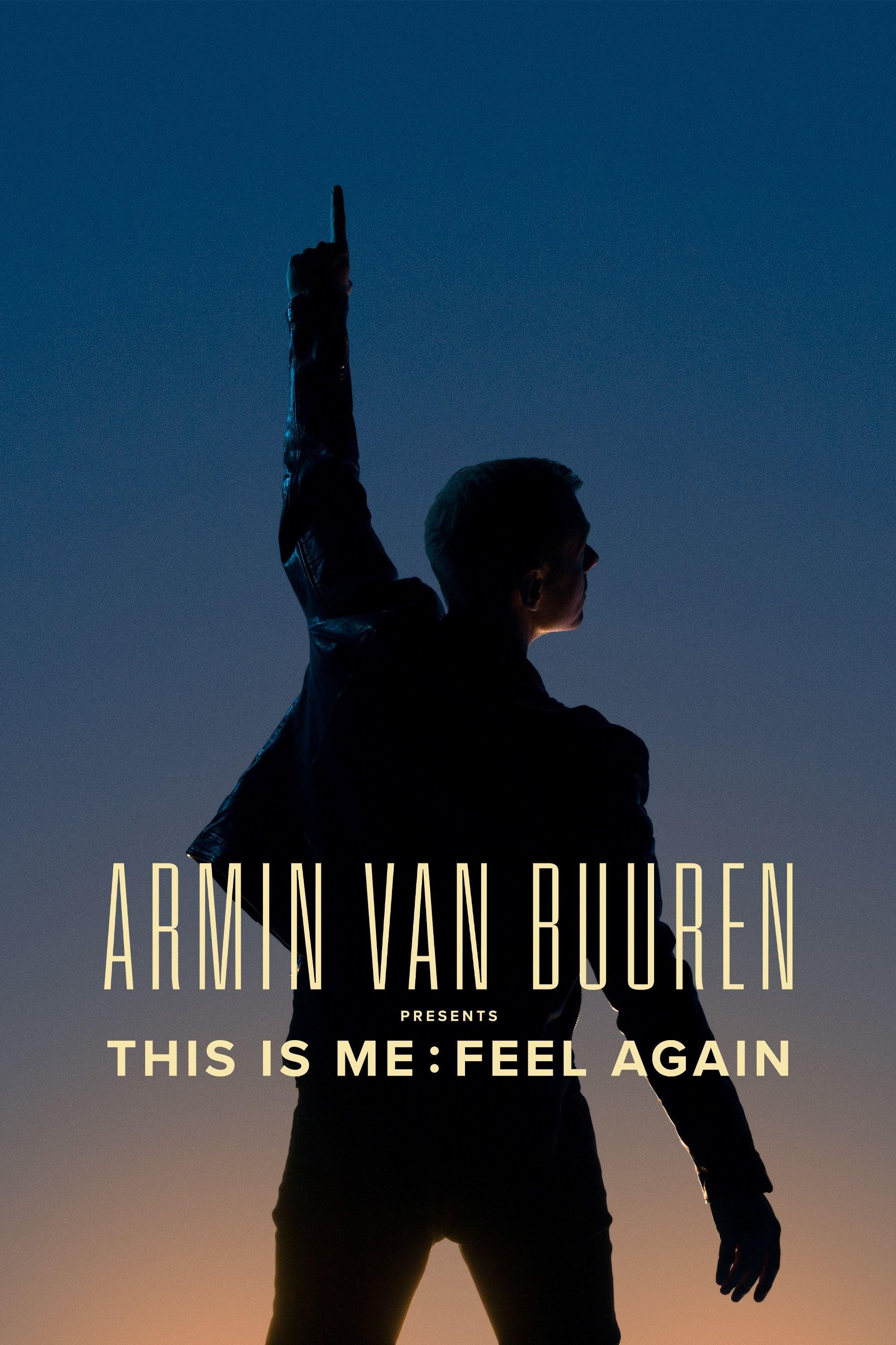 Armin van Buuren Presents This is Me: Feel Again poster