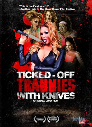 Ticked-Off Trannies with Knives poster