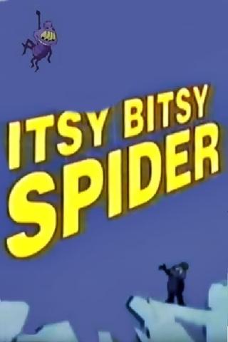 The Itsy Bitsy Spider poster