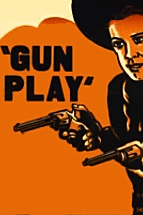 Gun Play poster