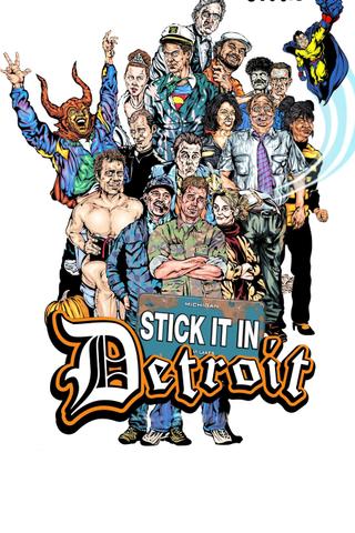 Stick It in Detroit poster