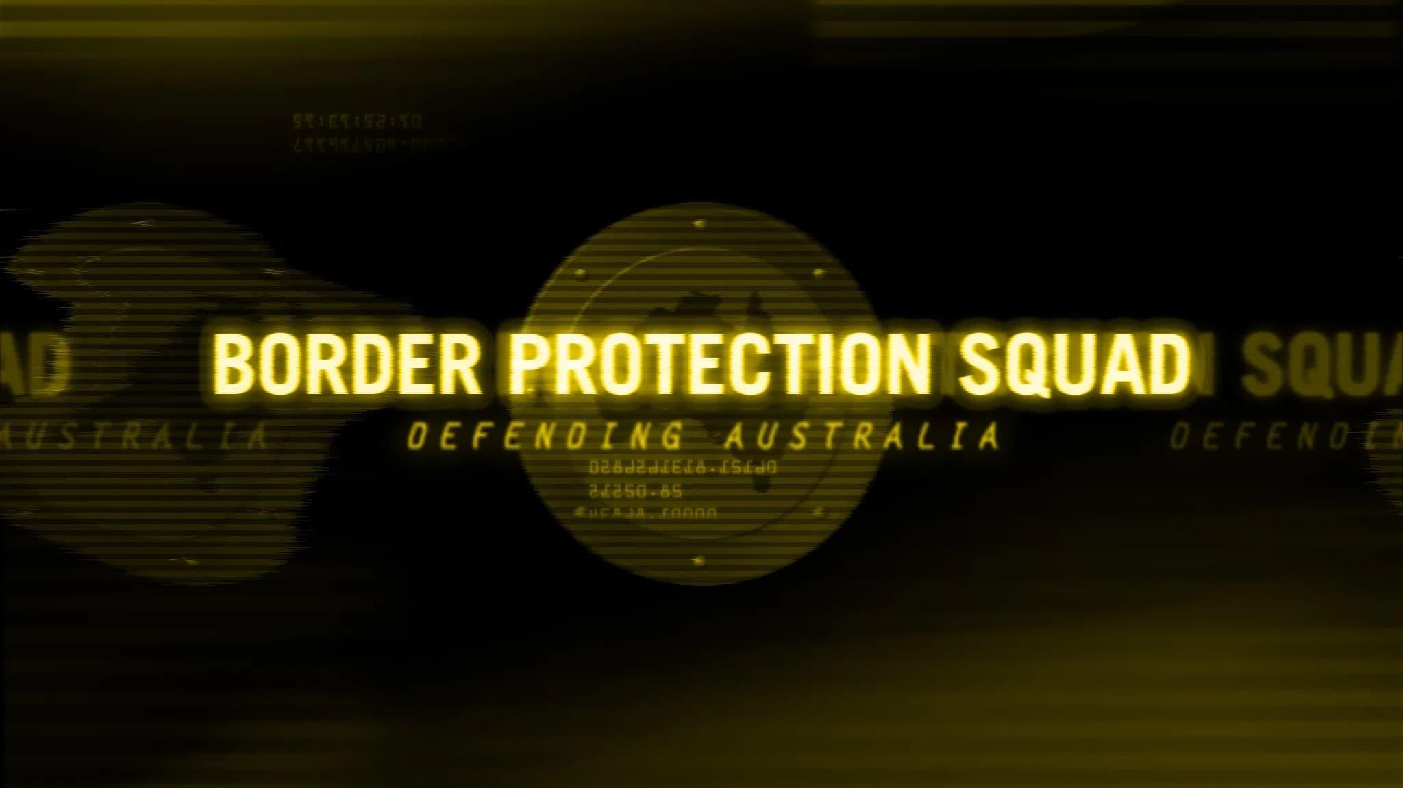 Border Protection Squad backdrop