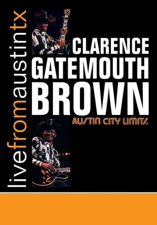 Clarence Gatemouth Brown: Live from Austin TX poster