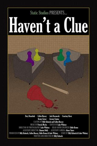 Haven't a Clue poster