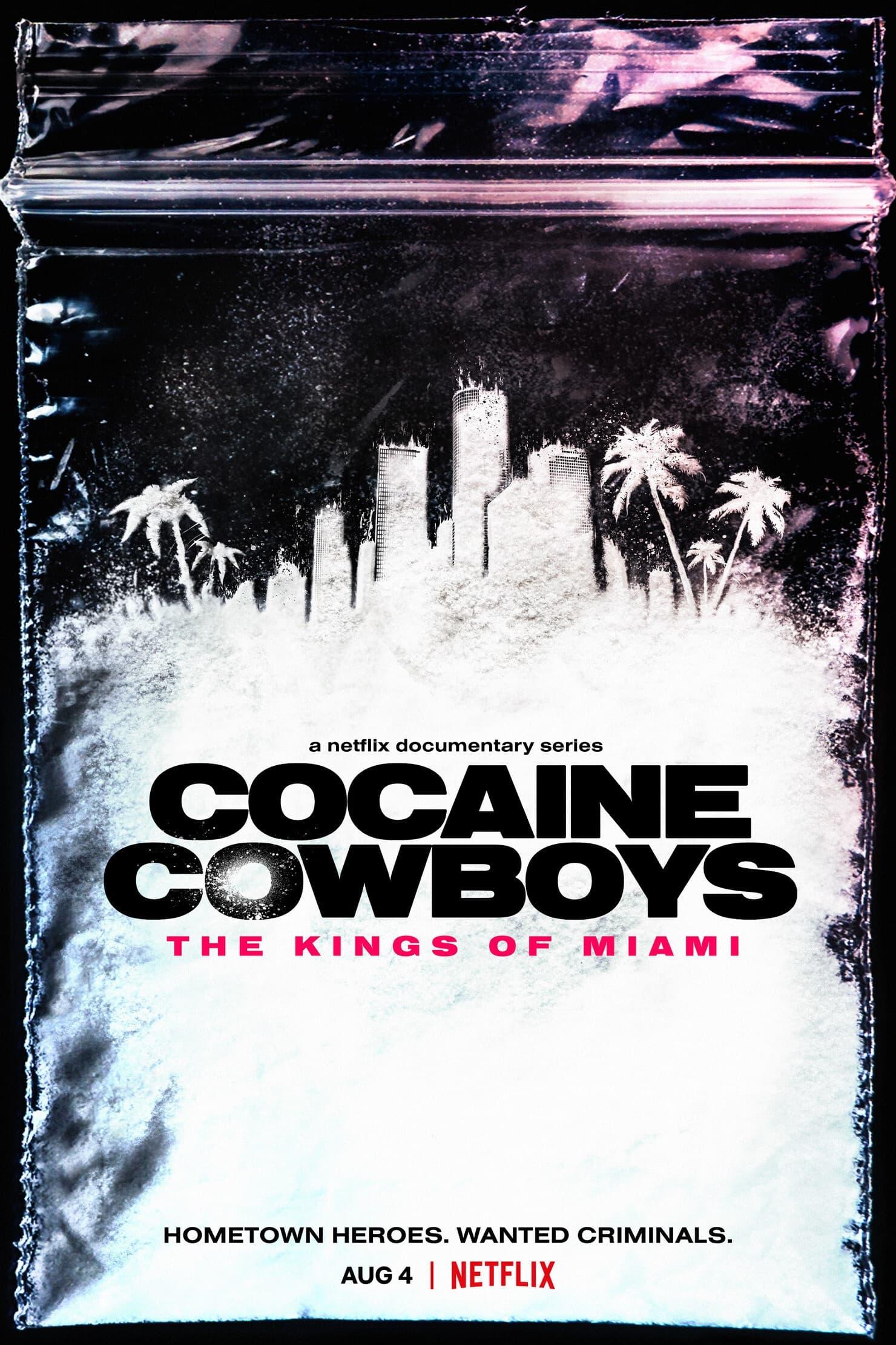 Cocaine Cowboys: The Kings of Miami poster