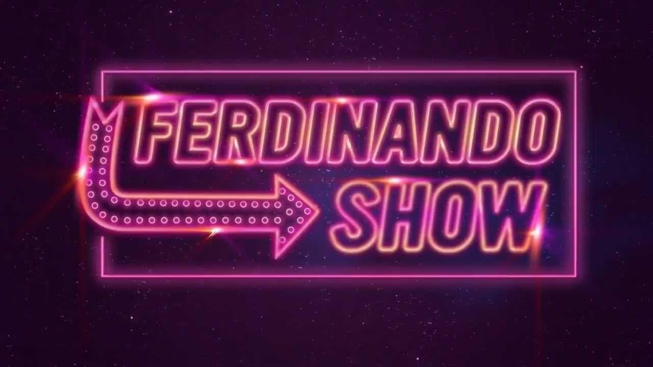 Ferdinando Show backdrop