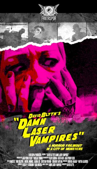David Blyth's Damn Laser Vampires poster