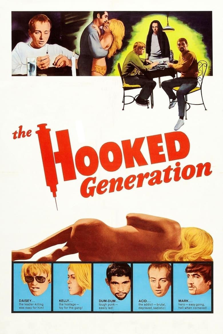 The Hooked Generation poster