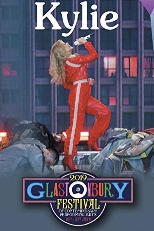 Kylie Minogue - Live at Glastonbury 2019 poster