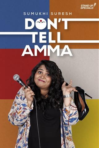 Don't Tell Amma by Sumukhi Suresh poster