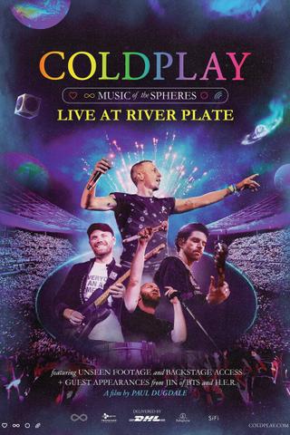 Coldplay: Music of the Spheres - Live at River Plate poster