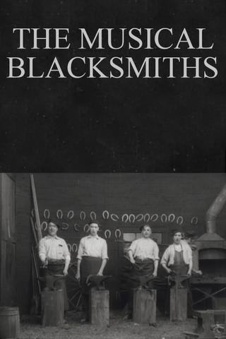 The Musical Blacksmiths poster