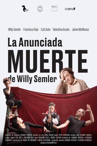 La anunciada muerte de Willy Semler poster