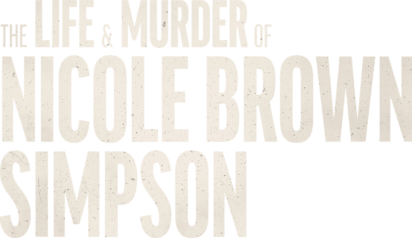 The Life & Murder of Nicole Brown Simpson logo