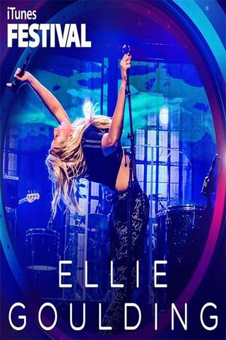 Ellie Goulding - Live at iTunes Festival 2013 poster