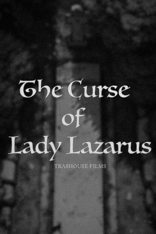 The Curse of Lady Lazarus poster