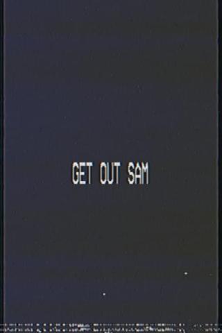 Get out sam poster