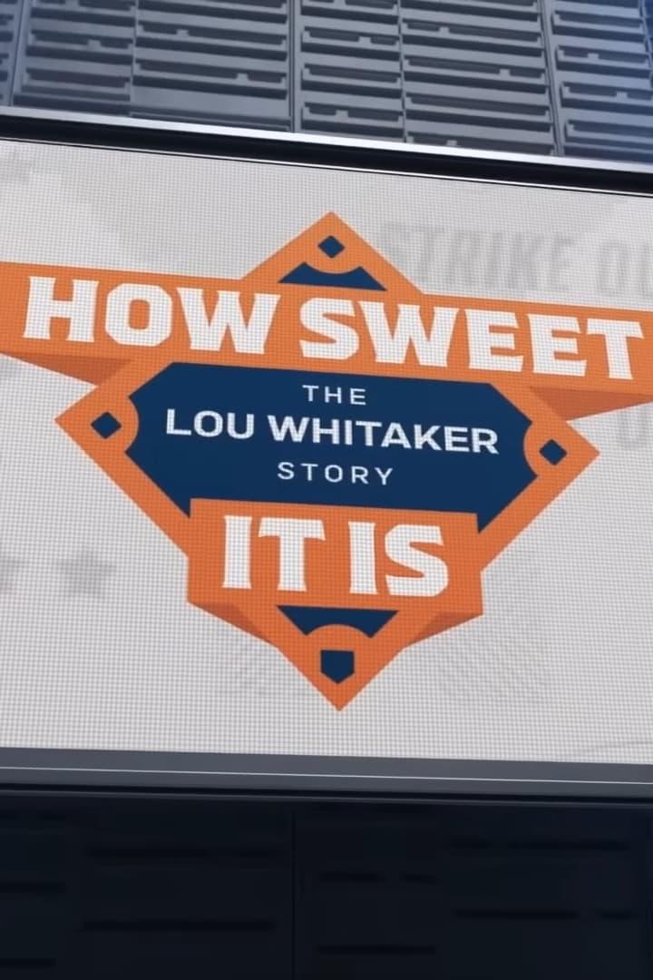 How Sweet It Is: The Lou Whitaker Story poster