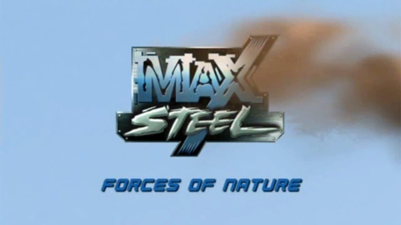 Max Steel: Forces of Nature backdrop