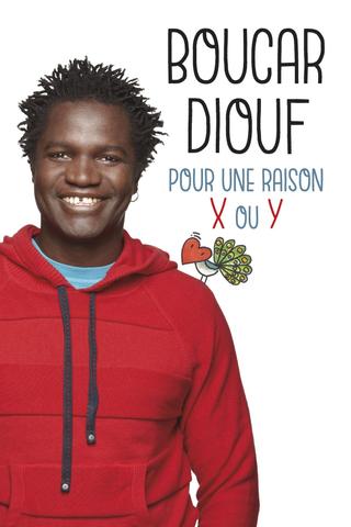 Boucar Diouf - Pour une raison X ou Y poster