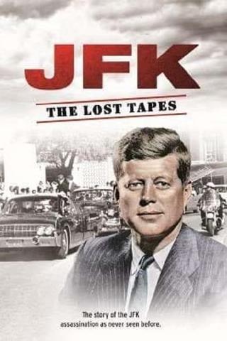 JFK: The Lost Tapes poster