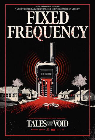 Tales from the Void: Fixed Frequency poster