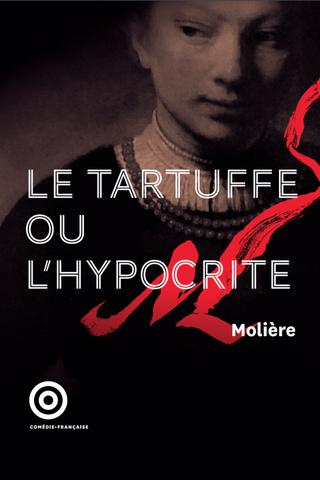 Le Tartuffe ou l'Hypocrite poster