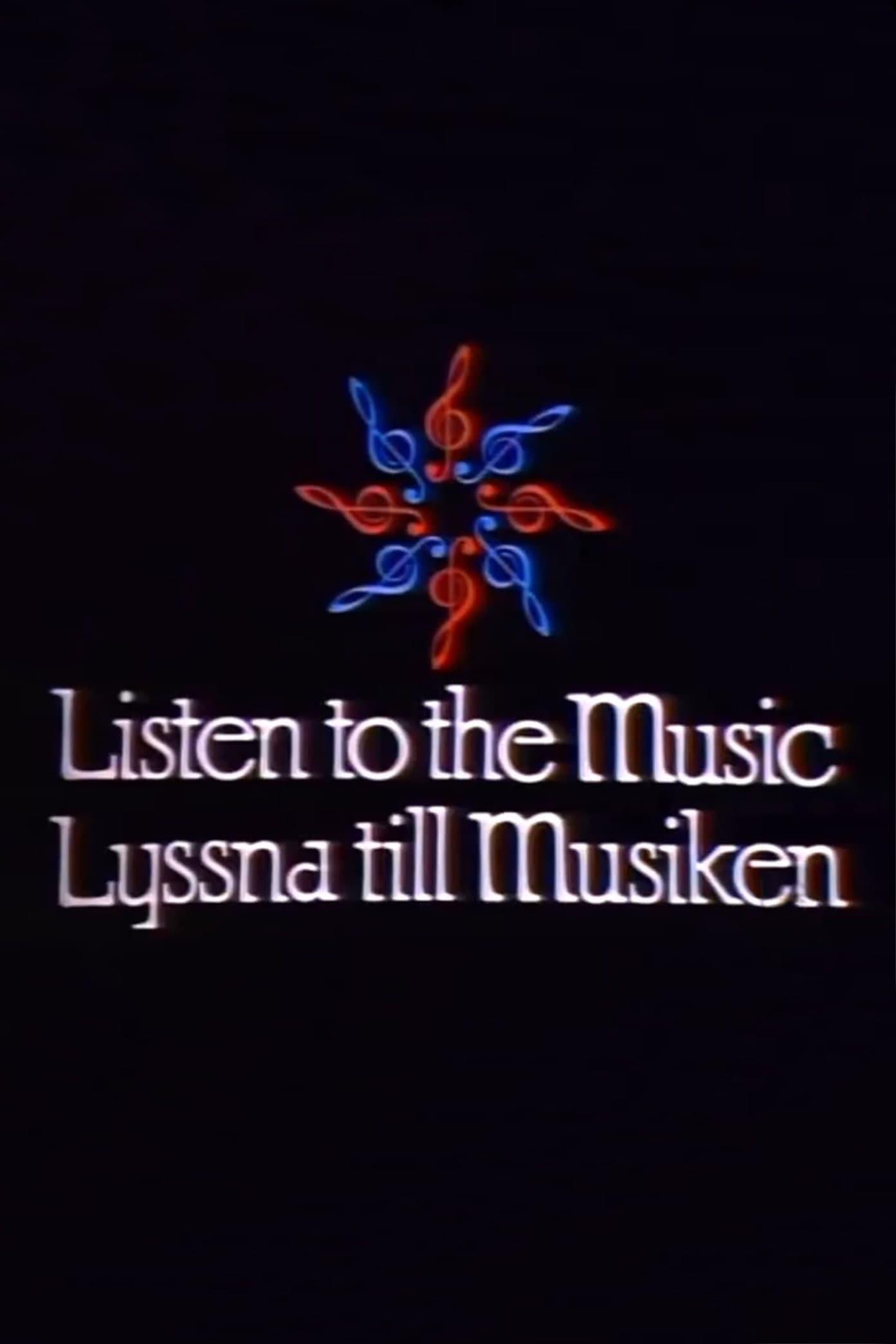 Listen to the Music poster